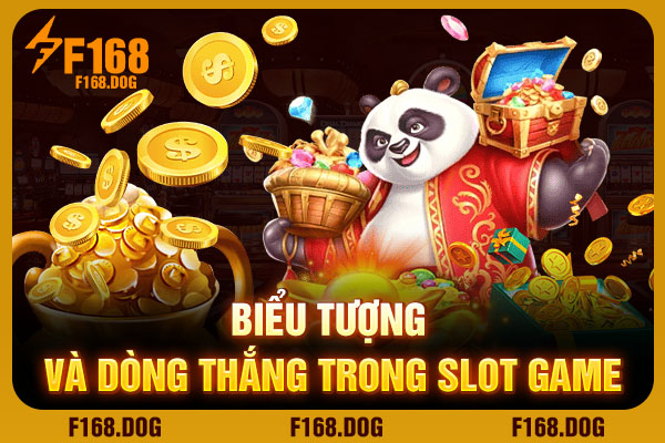 Biểu tượng và dòng thắng trong slot game Biểu tượng và dòng thắng trong slot game