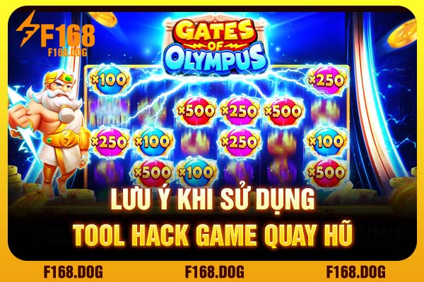 Lưu ý khi sử dụng tool hack game quay hũ Lưu ý khi sử dụng tool hack game quay hũ